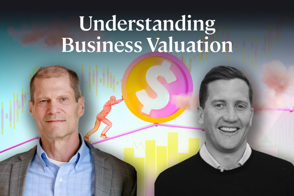 Understanding Business Valuation