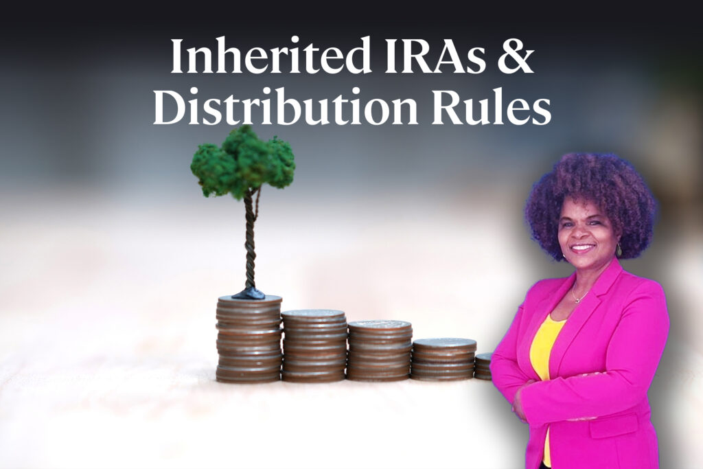 Inherited IRAs & Distribution Rules