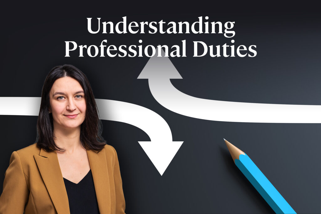 Understanding Professional Duties